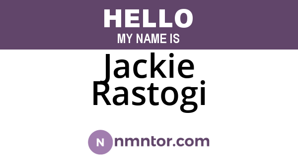 Jackie Rastogi