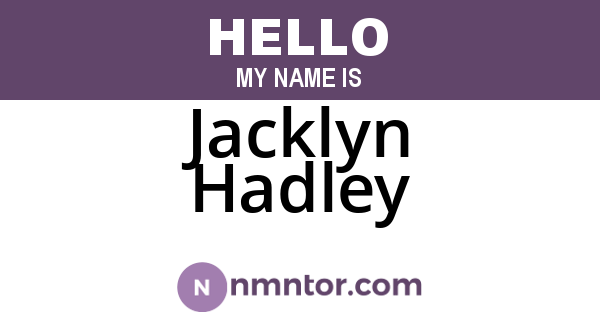 Jacklyn Hadley