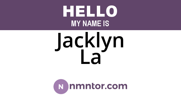 Jacklyn La