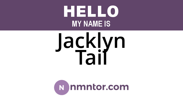 Jacklyn Tail