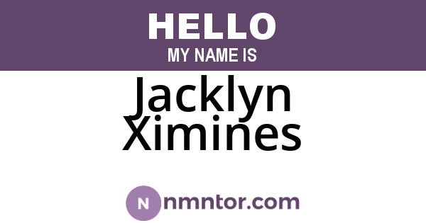 Jacklyn Ximines