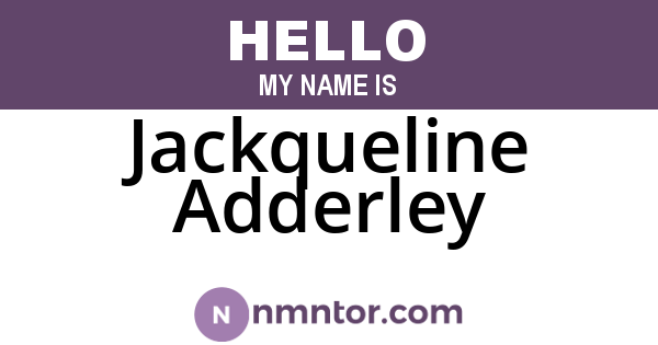 Jackqueline Adderley