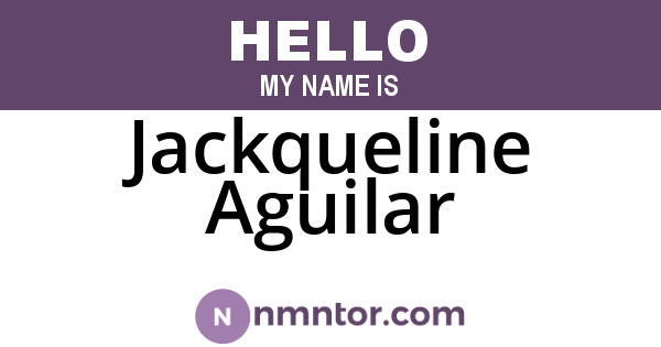 Jackqueline Aguilar