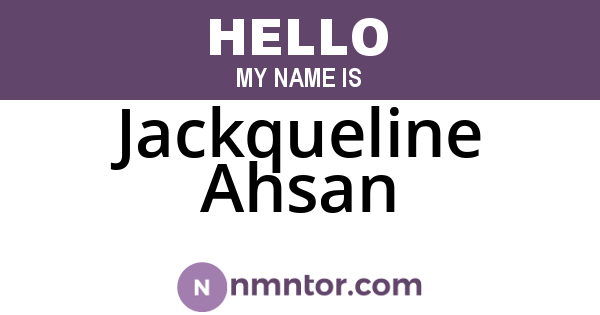 Jackqueline Ahsan