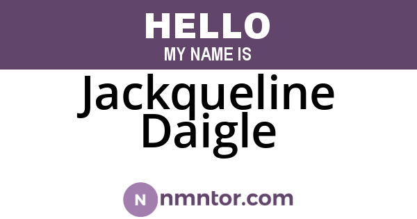 Jackqueline Daigle