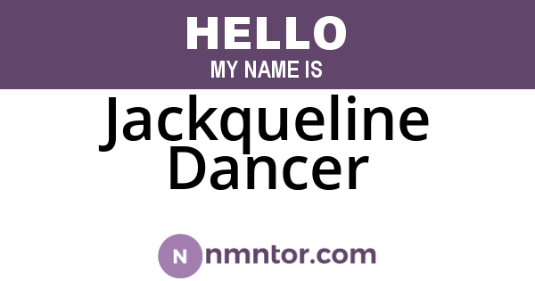 Jackqueline Dancer