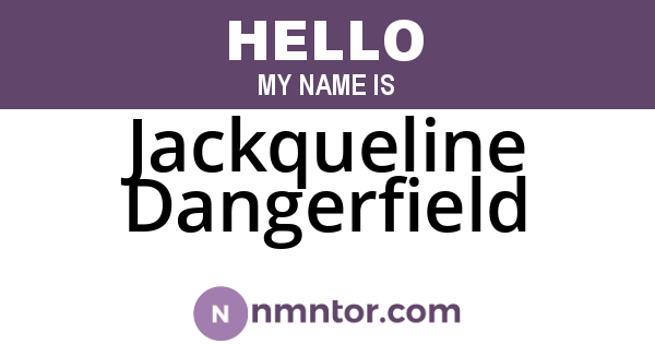 Jackqueline Dangerfield