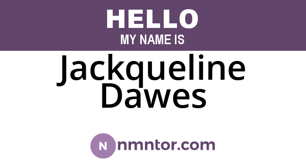 Jackqueline Dawes