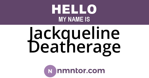 Jackqueline Deatherage