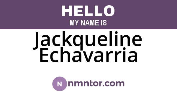 Jackqueline Echavarria