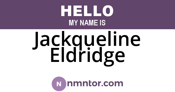 Jackqueline Eldridge