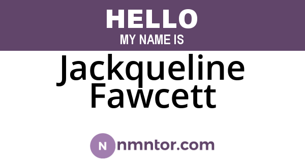 Jackqueline Fawcett