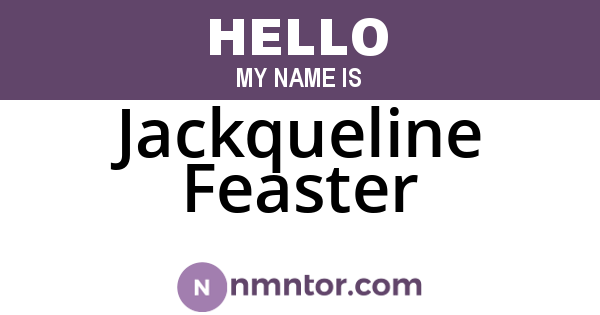 Jackqueline Feaster