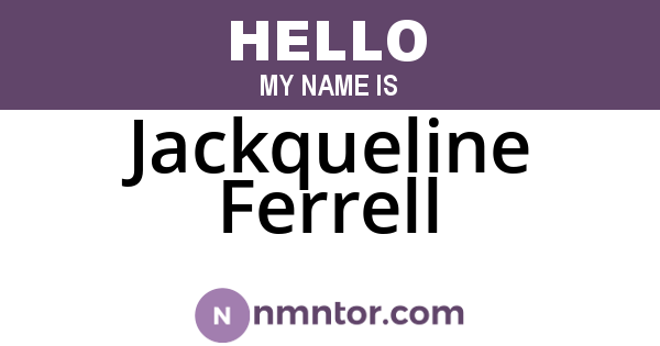 Jackqueline Ferrell