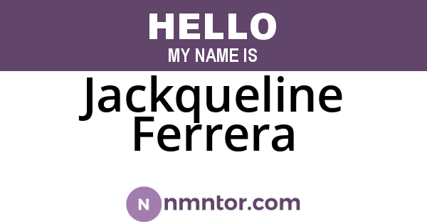 Jackqueline Ferrera