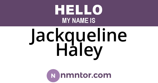 Jackqueline Haley