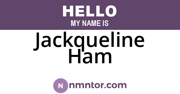Jackqueline Ham
