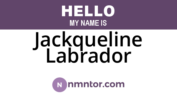 Jackqueline Labrador