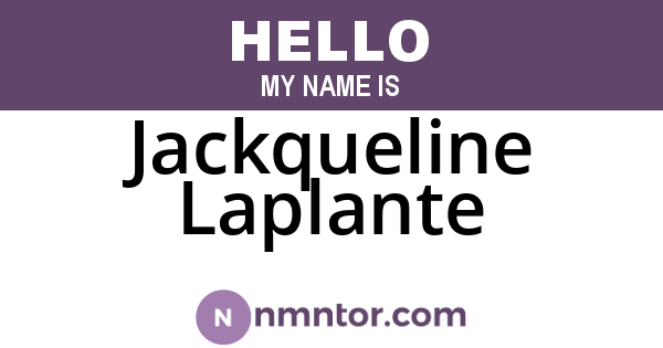 Jackqueline Laplante