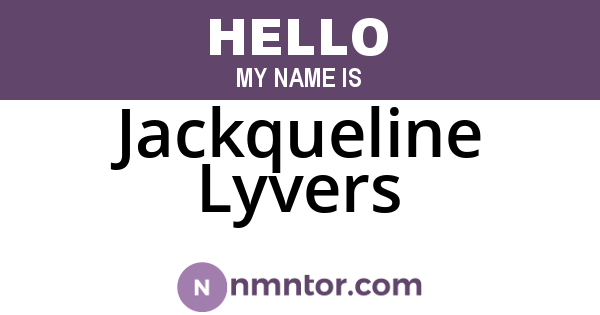 Jackqueline Lyvers