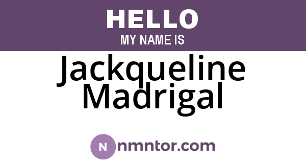 Jackqueline Madrigal