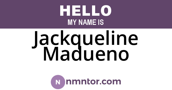 Jackqueline Madueno