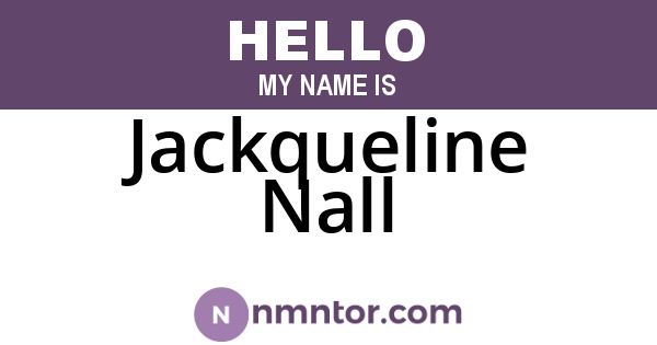 Jackqueline Nall