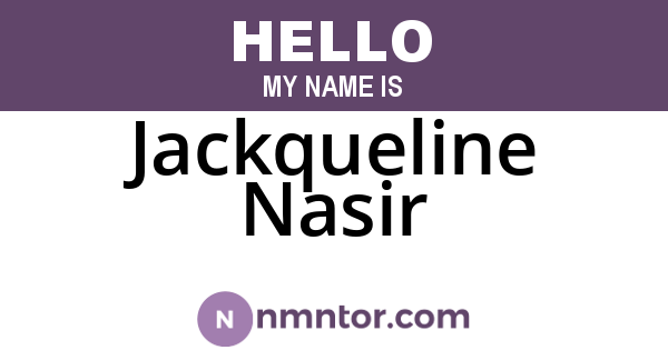 Jackqueline Nasir