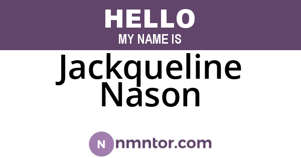 Jackqueline Nason
