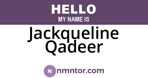 Jackqueline Qadeer