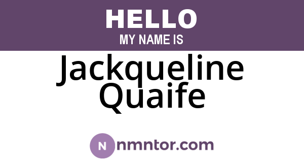 Jackqueline Quaife