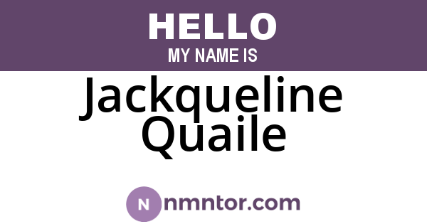 Jackqueline Quaile