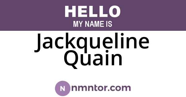 Jackqueline Quain