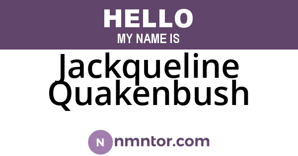 Jackqueline Quakenbush