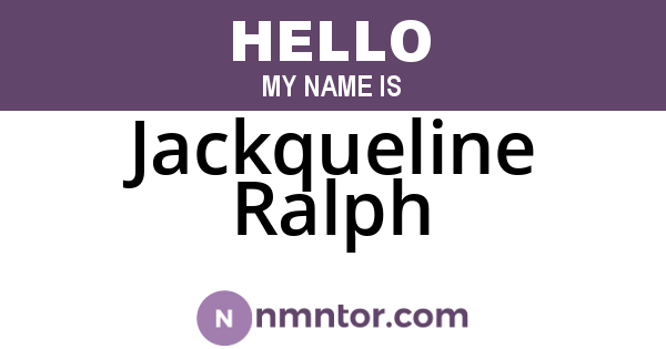 Jackqueline Ralph