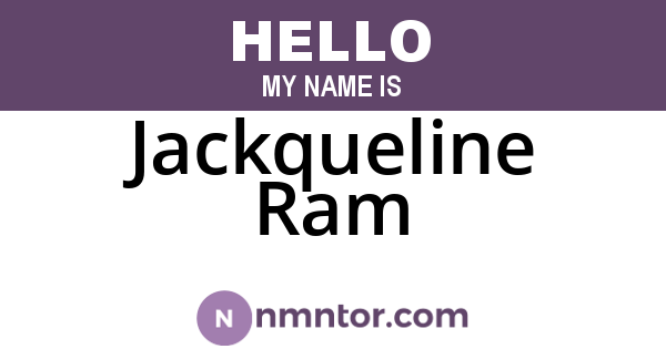 Jackqueline Ram