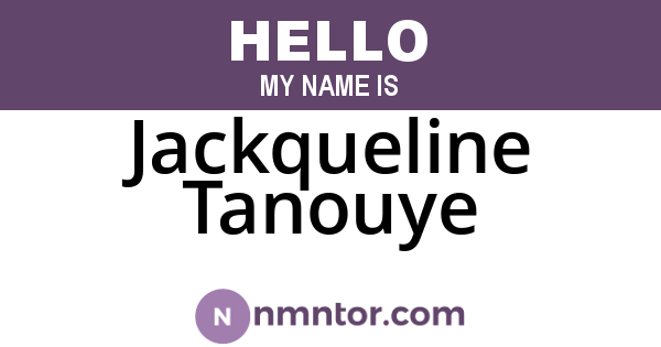 Jackqueline Tanouye