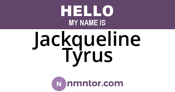 Jackqueline Tyrus