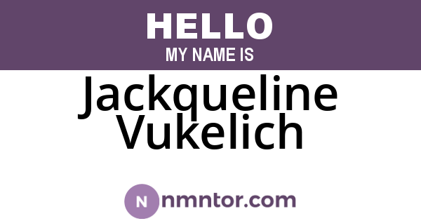 Jackqueline Vukelich