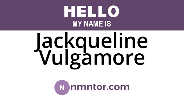 Jackqueline Vulgamore