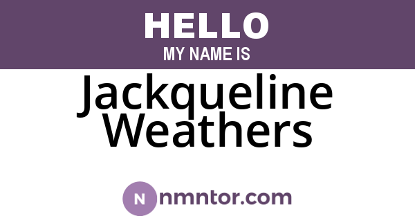 Jackqueline Weathers