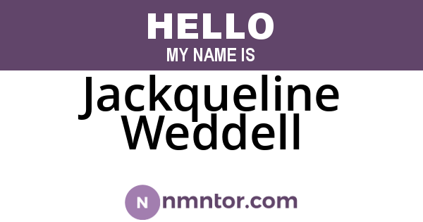 Jackqueline Weddell