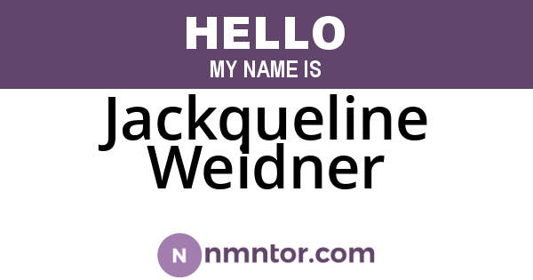 Jackqueline Weidner