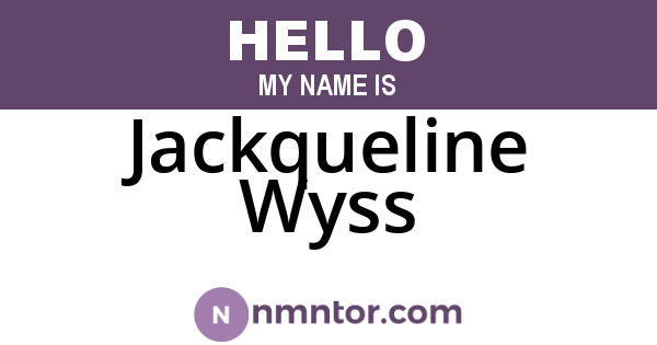 Jackqueline Wyss