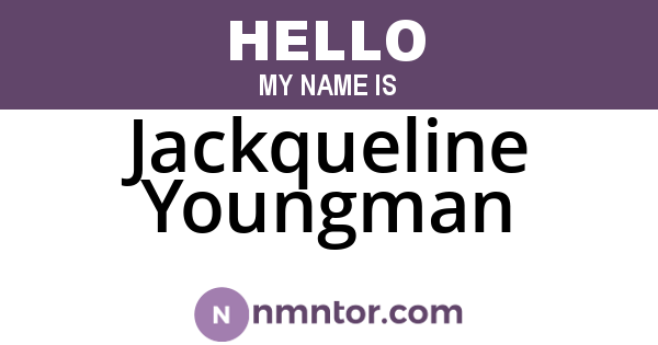 Jackqueline Youngman