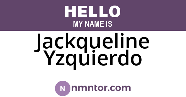 Jackqueline Yzquierdo