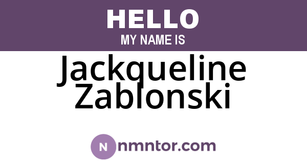 Jackqueline Zablonski