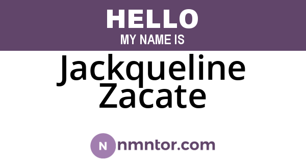 Jackqueline Zacate