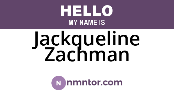 Jackqueline Zachman