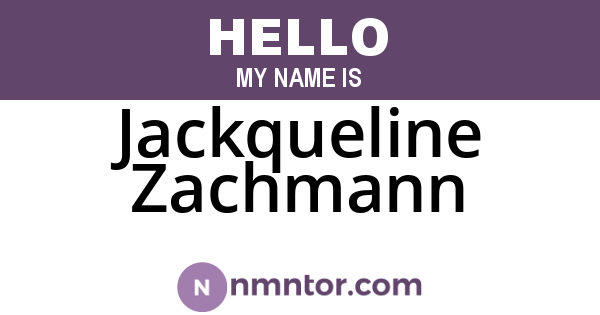 Jackqueline Zachmann